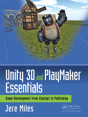cover image of Unity 3D and PlayMaker Essentials